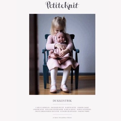 Dukkestrik hæfte fra PetiteKnit (Opskrift i fysisk papirudgave) - KreStoffer